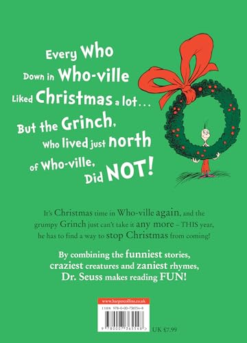 How the Grinch Stole Christmas!: The bestselling classic Christmas picture book from Dr. Seuss, perfect for kids aged 5+